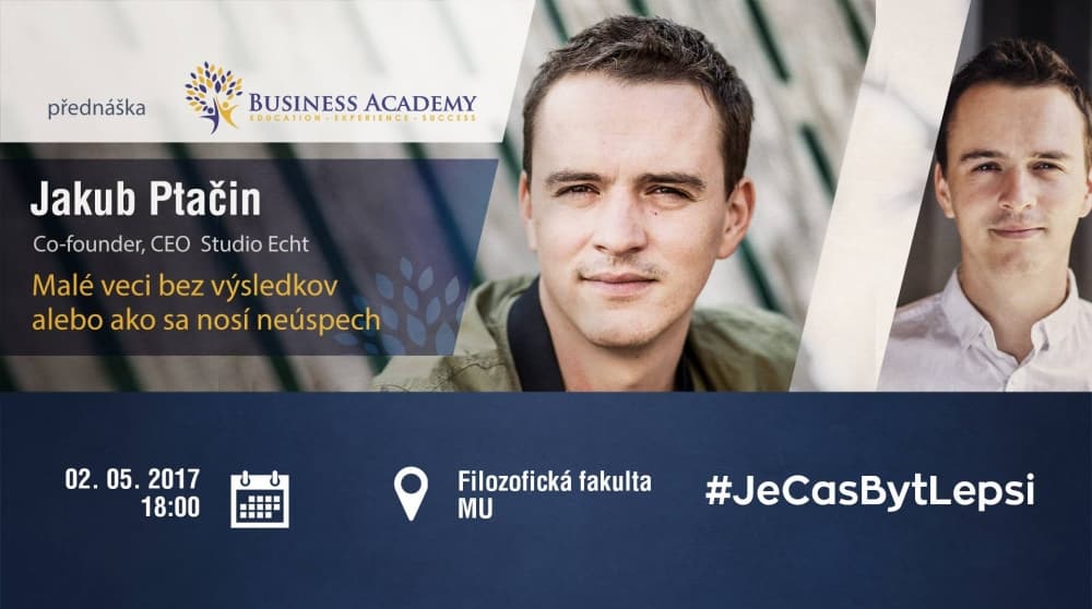 Jakub Ptačin Malé veci bez výsledkov alebo ako sa nosí neúspech
