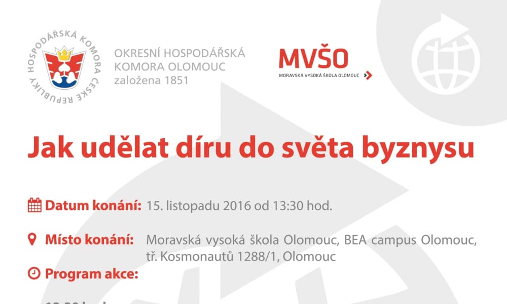 Seminář - Jak udělat díru do světa byznysu Hospodářská komora Olomouc