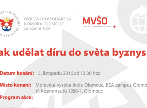 Seminář - Jak udělat díru do světa byznysu Hospodářská komora Olomouc