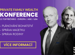 Potkejte se s nejzajímavějšími osobnostmi z Ameriky, Evropy i Asie na mezinárodní konferenci Private Family Wealth 2022